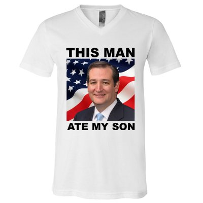 This Man Ate My Son V-Neck T-Shirt