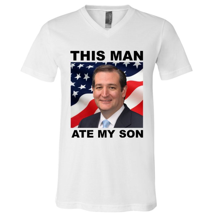 This Man Ate My Son V-Neck T-Shirt