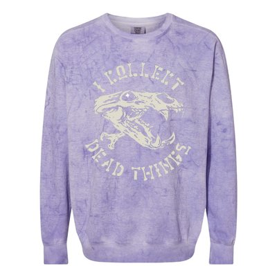 Taxidermist Mount Animals Taxidermy I Collect Dead Things Colorblast Crewneck Sweatshirt