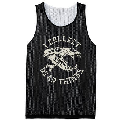 Taxidermist Mount Animals Taxidermy I Collect Dead Things Mesh Reversible Basketball Jersey Tank