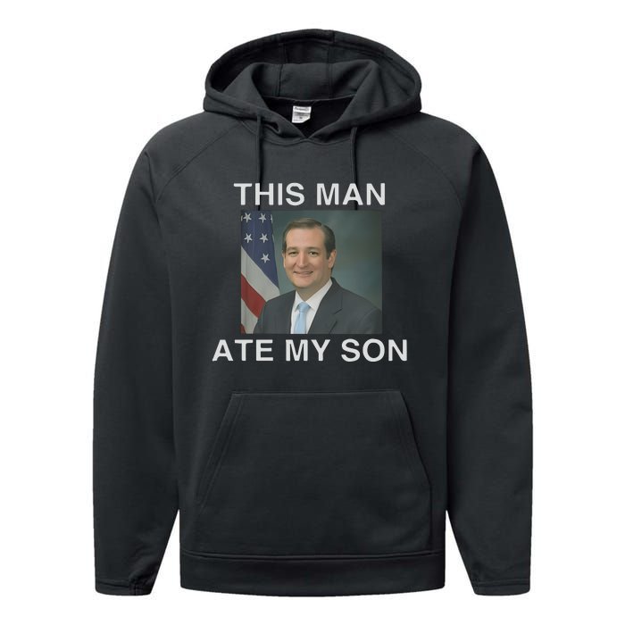 This Man Ate My Son Performance Fleece Hoodie