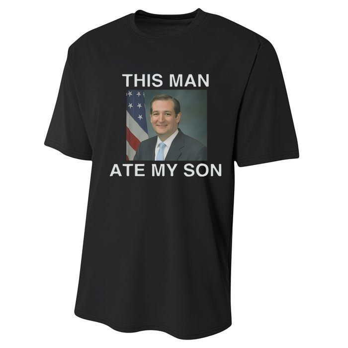 This Man Ate My Son Performance Sprint T-Shirt