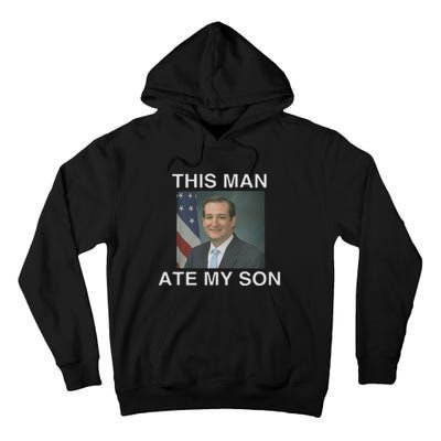 This Man Ate My Son Tall Hoodie