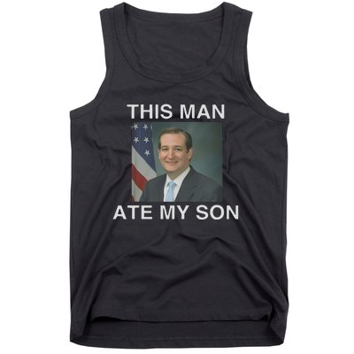 This Man Ate My Son Tank Top