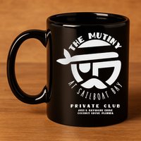 The Mutiny At Sailboat Bay Private Club 11oz C Handle Ceramic Mug