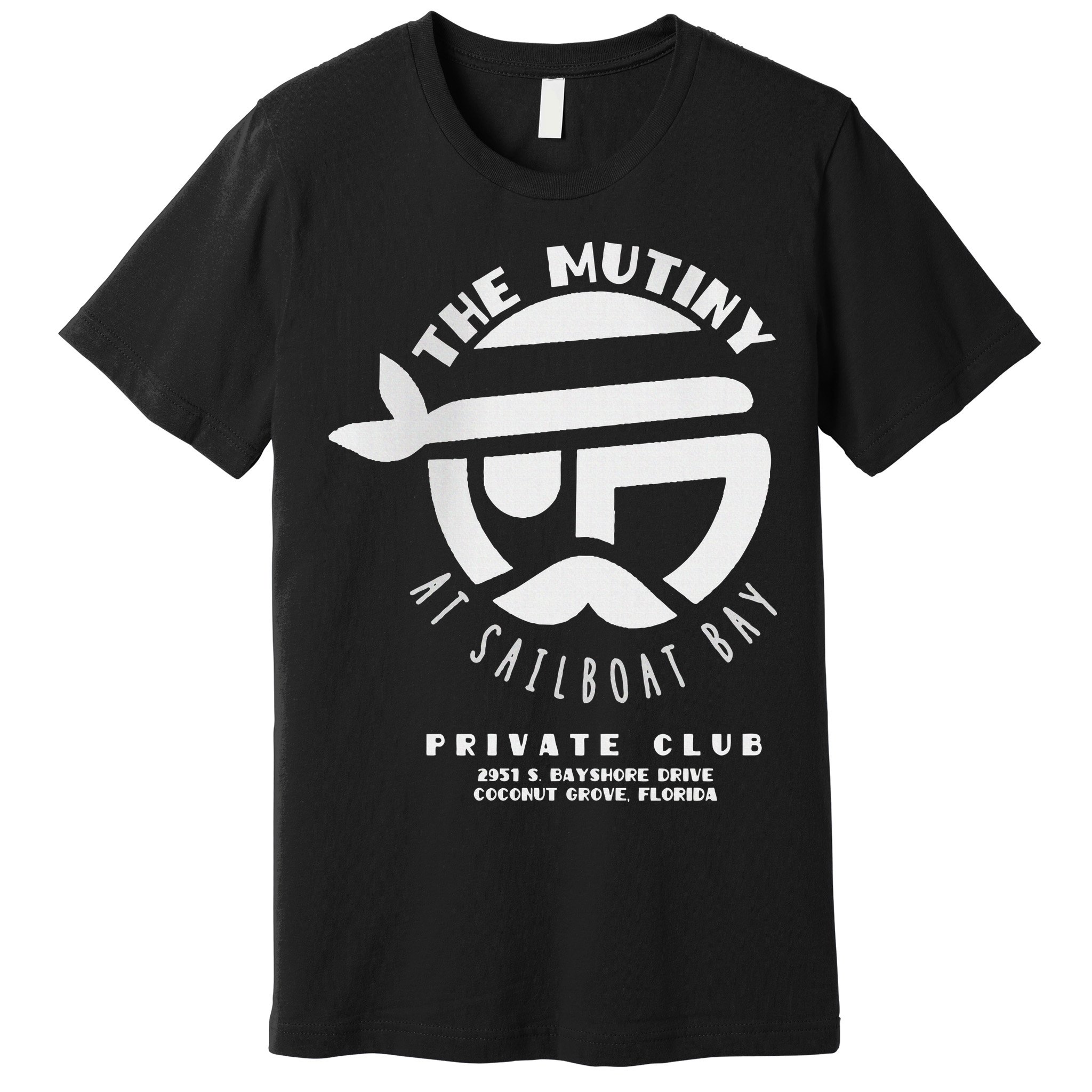 The Mutiny At Sailboat Bay Private Club Premium T-Shirt