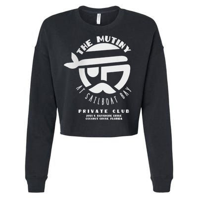 The Mutiny At Sailboat Bay Private Club Cropped Pullover Crew