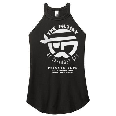 The Mutiny At Sailboat Bay Private Club Women’s Perfect Tri Rocker Tank