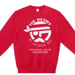 The Mutiny At Sailboat Bay Private Club Premium Crewneck Sweatshirt