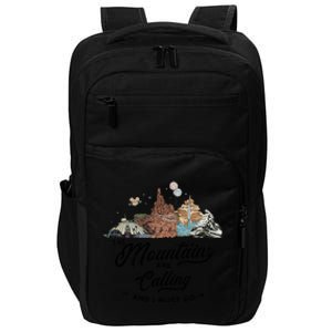 The Mountains Are Calling And I Must Go Rides Space Thunder Splash Adventure Impact Tech Backpack