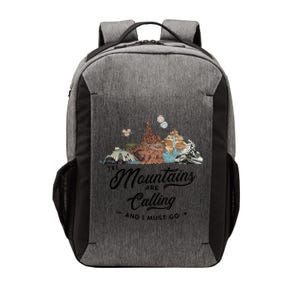 The Mountains Are Calling And I Must Go Rides Space Thunder Splash Adventure Vector Backpack