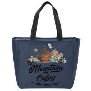 The Mountains Are Calling And I Must Go Rides Space Thunder Splash Adventure Zip Tote Bag