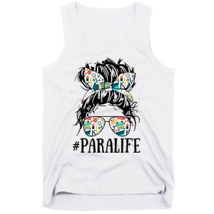 Teacher Messy Bun Paraprofessional Life Tank Top