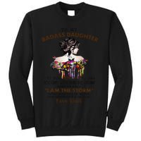 To My Badass Daughter If Fate Whispers To You You ... Dad Sweatshirt