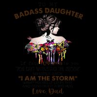 To My Badass Daughter If Fate Whispers To You You ... Dad 16 in Basic Backpack