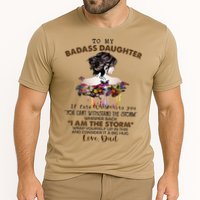 To My Badass Daughter If Fate Whispers To You You ... Dad Cooling Performance Crew T-Shirt