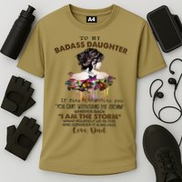 To My Badass Daughter If Fate Whispers To You You ... Dad Cooling Performance Crew T-Shirt