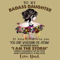 To My Badass Daughter If Fate Whispers To You You ... Dad Magnet