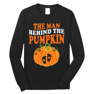 The Man Behind The Pumpkin Dad Halloween Pregnancy Reveal Long Sleeve Shirt