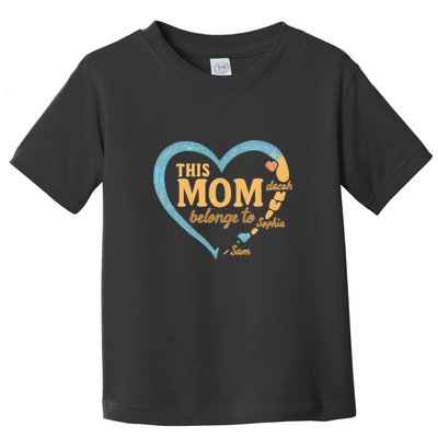 This Mom Belongs to Sophia Toddler T-Shirt