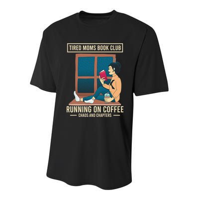 Tired Moms Book Club Coffee Chaos Chapters Funny Youth Performance Sprint T-Shirt