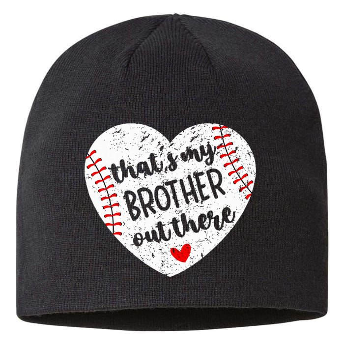 That’S My Brother Out There Baseball Sister Sustainable Beanie