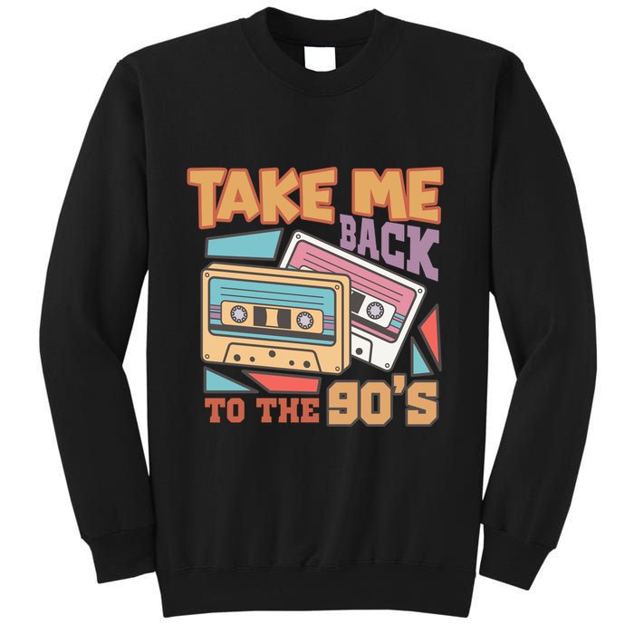 Take Me Back To The 90s Sweatshirt