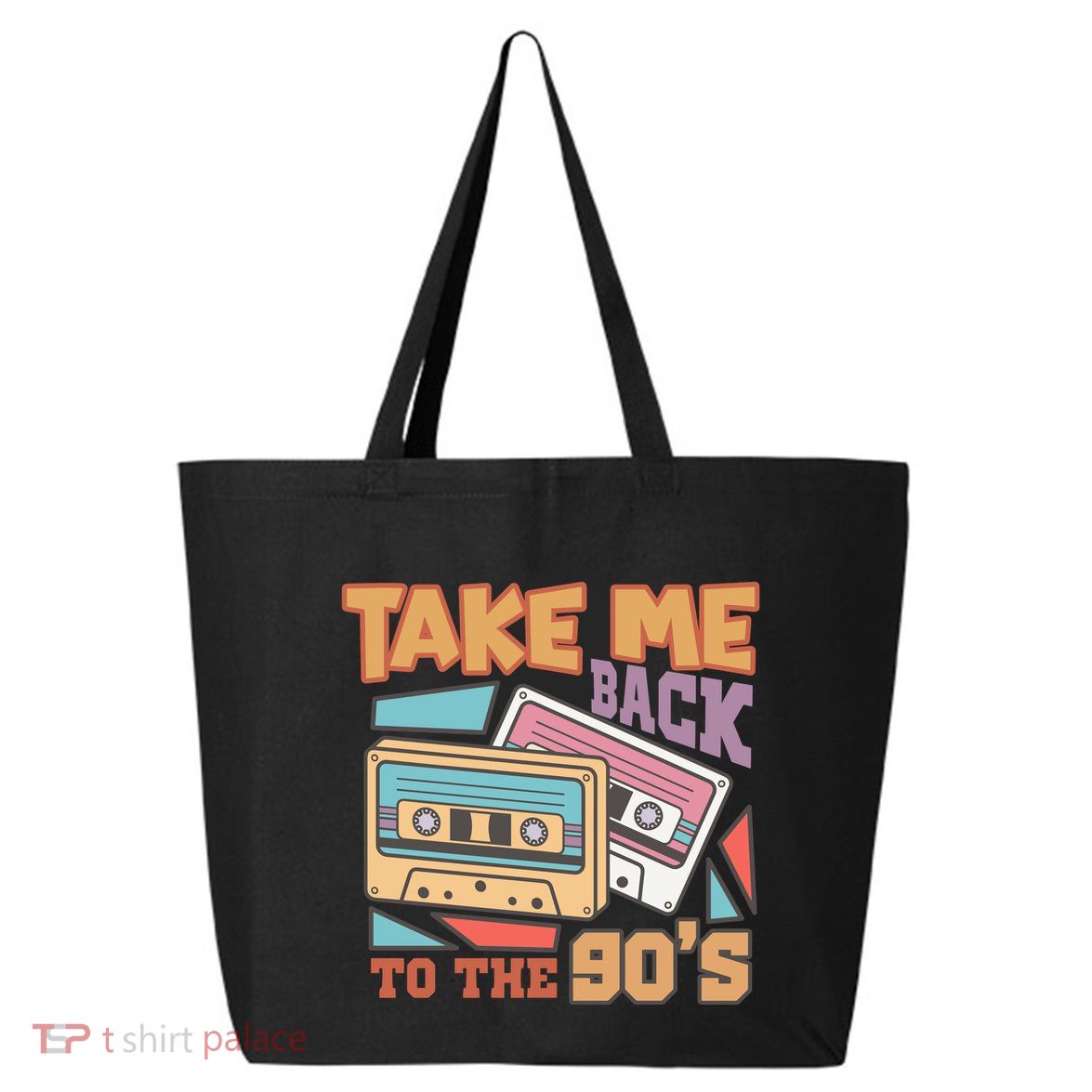 Take Me Back To The 90s 25L Jumbo Tote