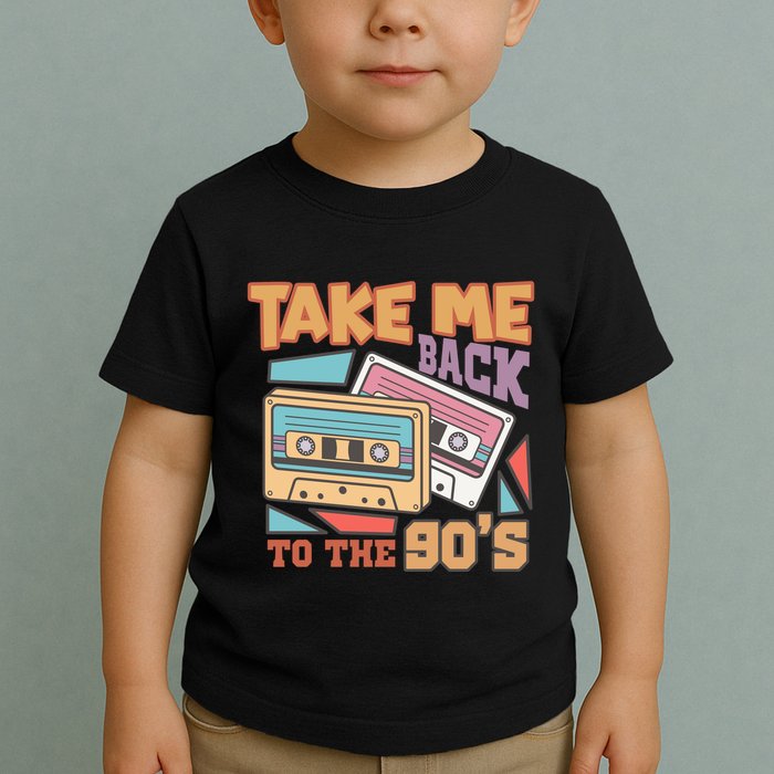 Take Me Back To The 90s Toddler T-Shirt