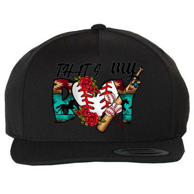 That's My Boy Cool Baseball Design Wool Snapback Cap