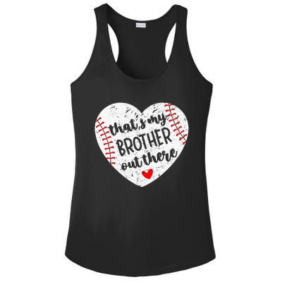 That’S My Brother Out There Baseball Sister Ladies PosiCharge Competitor Racerback Tank