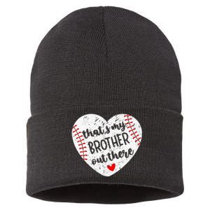 That’S My Brother Out There Baseball Sister Sustainable Knit Beanie