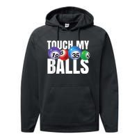 Touch My Balls Bingo Caller Performance Fleece Hoodie