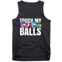 Touch My Balls Bingo Caller Tank Top