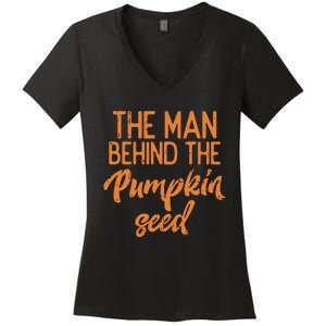 The Man Behind The Pumpkin Seed Halloween Pregnancy Dad Women's V-Neck T-Shirt