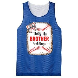 Thats My Brother Out There Baseball Lover Sister Great Gift Mesh Reversible Basketball Jersey Tank