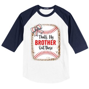 Thats My Brother Out There Baseball Lover Sister Great Gift Baseball Sleeve Shirt