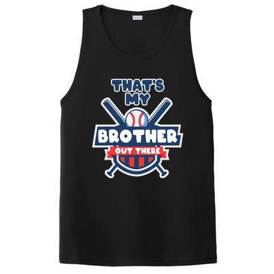 Thats My Brother Out There Funny Baseball Sister Gameday PosiCharge Competitor Tank