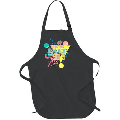 Take Me Back To The 90s Vintage Birthday Retro Style90s Lover Party Full-Length Apron With Pockets