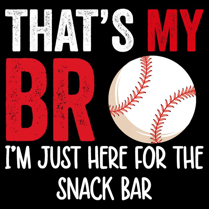 That's My Bro I'm Just Here For Snack Bar Brother's Baseball City Backpack