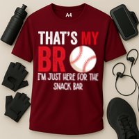 That's My Bro I'm Just Here For Snack Bar Brother's Baseball Cooling Performance Crew T-Shirt