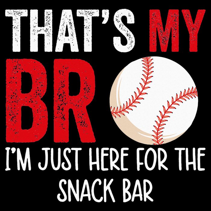 That's My Bro I'm Just Here for Snack Bar brother's Baseball Drawstring Bag