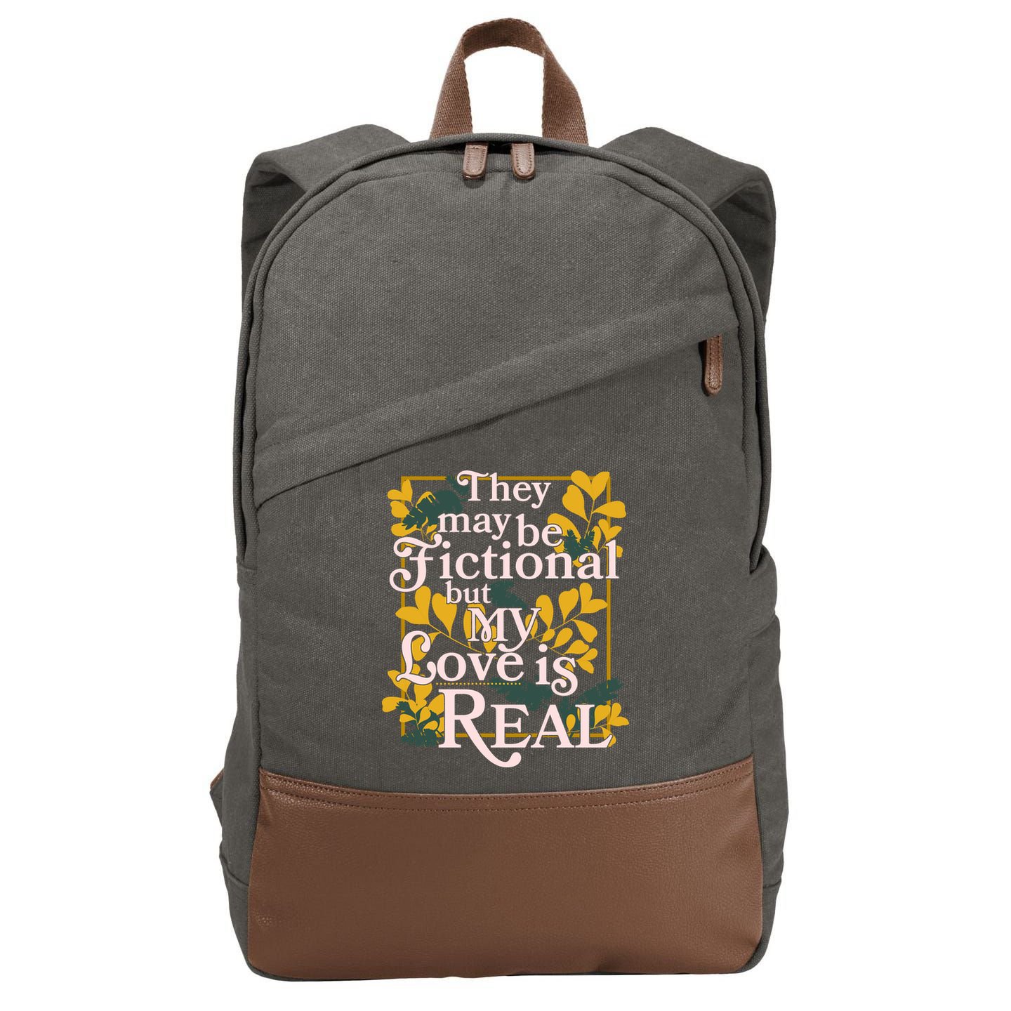 They May Be Fictional By My Love Is Real Cotton Canvas Backpack