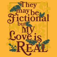 They May Be Fictional By My Love Is Real Baby Bodysuit