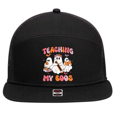 Teaching My Boos Trick Or Teach Spooky Teacher Halloween Gift 7 Panel Mesh Trucker Snapback Hat