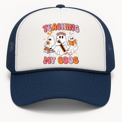 Teaching My Boos Trick Or Teach Spooky Teacher Halloween Gift Trucker Hat