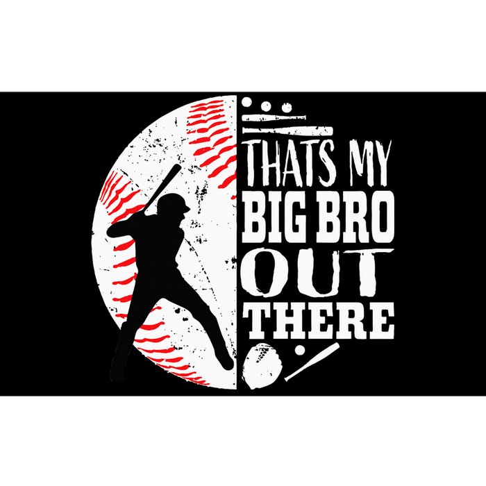 Thats My Brother Out There Baseball Big Bro Sibling Bumper Sticker