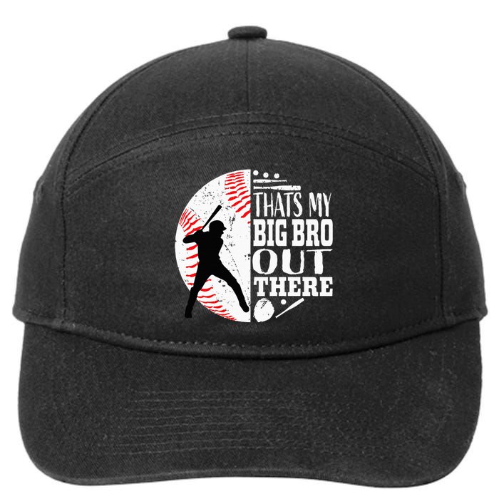 Thats My Brother Out There Baseball Big Bro Sibling 7-Panel Snapback Hat