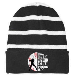 Thats My Brother Out There Baseball Big Bro Sibling Striped Beanie with Solid Band