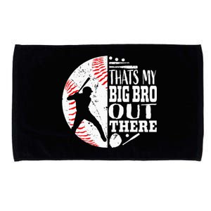 Thats My Brother Out There Baseball Big Bro Sibling Microfiber Hand Towel